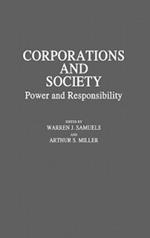 Corporations and Society: Power and Responsibility