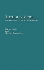 Referendum Voting: Social Status and Policy Preferences