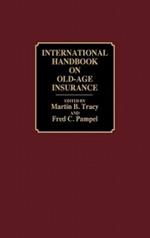 International Handbook on Old-Age Insurance