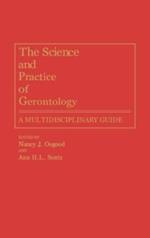 The Science and Practice of Gerontology: A Multidisciplinary Guide