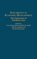 Electricity in Economic Development: The Experience of Northeast Asia