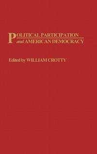 Political Participation and American Democracy - cover