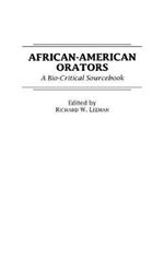 African-American Orators: A Bio-Critical Sourcebook