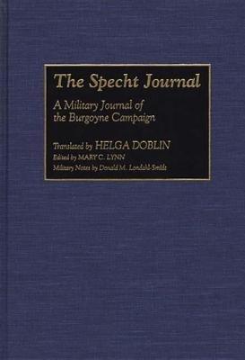 The Specht Journal: A Military Journal of the Burgoyne Campaign - cover