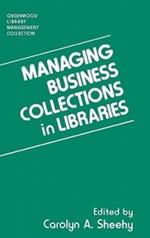 Managing Business Collections in Libraries