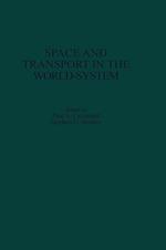 Space and Transport in the World-System