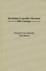 The British Co-operative Movement Film Catalogue