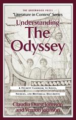 Understanding The Odyssey: A Student Casebook to Issues, Sources, and Historic Documents