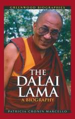 The Dalai Lama: A Biography