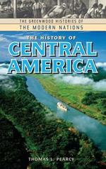 The History of Central America