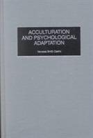 Acculturation and Psychological Adaptation - Vanessa S. Castro - cover