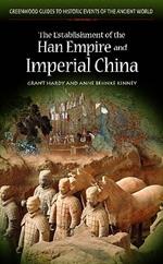 The Establishment of the Han Empire and Imperial China