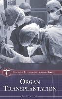 Organ Transplantation - David Petechuk - cover