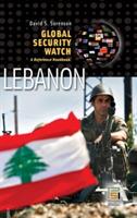 Global Security Watch—Lebanon: A Reference Handbook