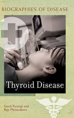 Thyroid Disease - Sareh Parangi,Roy Phitayakorn - cover