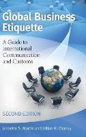 Global Business Etiquette: A Guide to International Communication and Customs - Jeanette S. Martin,Lillian H. Chaney - cover