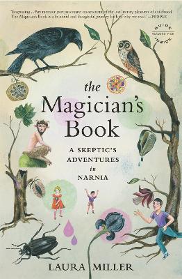 The Magician's Book: A Skeptic's Adventures in Narnia - Laura Miller - cover