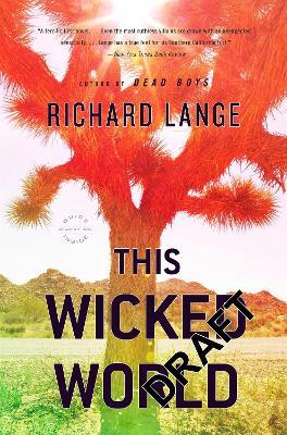 This Wicked World - Richard Lange - cover