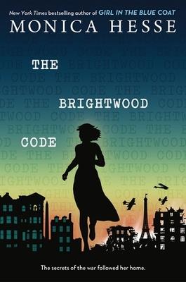 The Brightwood Code - Monica Hesse - cover