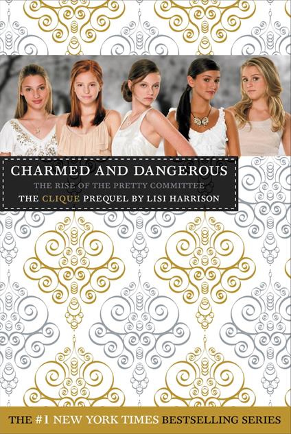 Charmed and Dangerous - Lisi Harrison - ebook