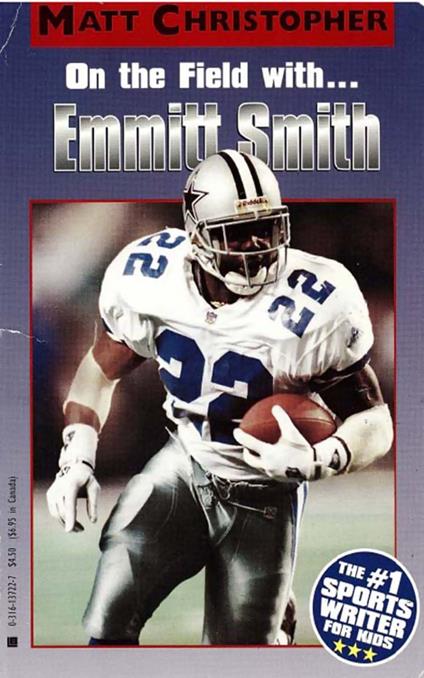 Emmitt Smith - Matt Christopher,The #1 Sports Writer for Kids - ebook