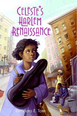 Celeste's Harlem Renaissance - Eleanora E. Tate - cover
