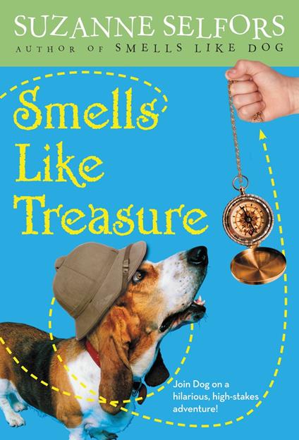 Smells Like Treasure - Suzanne Selfors - ebook