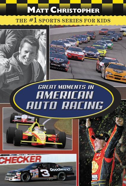 Great Moments in American Auto Racing - Matt Christopher - ebook