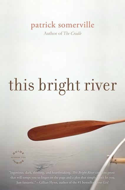 This Bright River