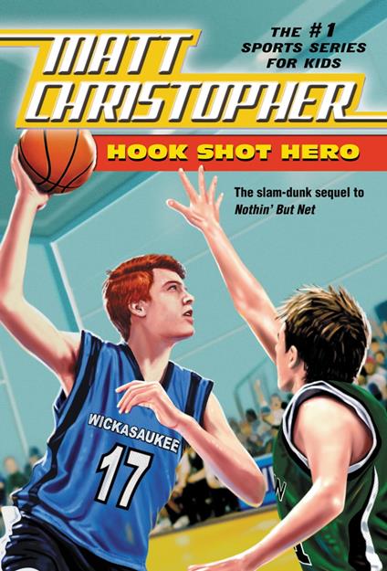 Hook Shot Hero - Matt Christopher - ebook