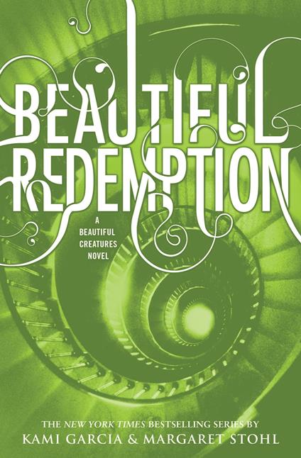 Beautiful Redemption - Kami Garcia,Margaret Stohl - ebook