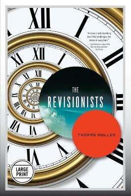 The Revisionists - Thomas Mullen - cover