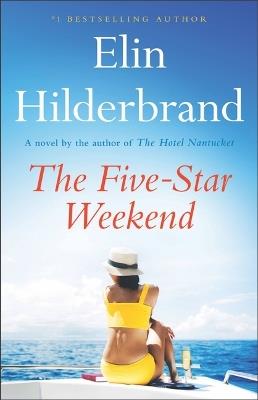 The Five-Star Weekend - Elin Hilderbrand - cover