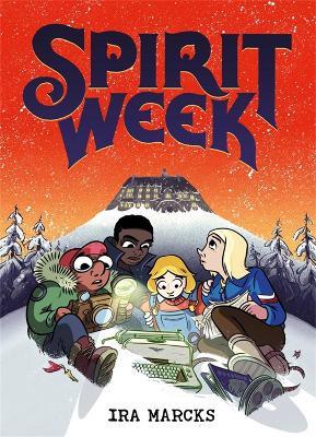 Spirit Week - Ira Marcks - cover