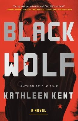 Black Wolf - Kathleen Kent - cover