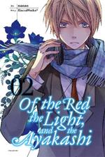 Of the Red, the Light, and the Ayakashi, Vol. 2