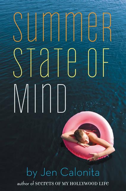 Summer State of Mind - Jen Calonita - ebook