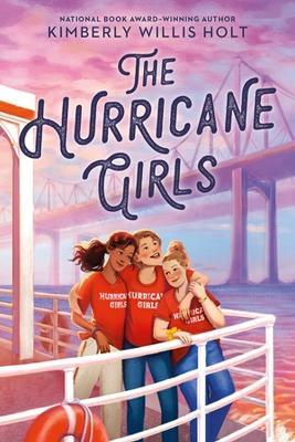 The Hurricane Girls - Kimberly Willis Holt - cover