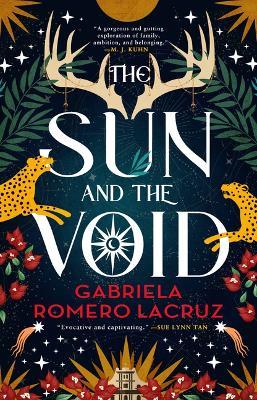 The Sun and the Void - Gabriela Romero Lacruz - cover