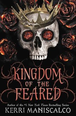 Kingdom of the Feared - Kerri Maniscalco - cover