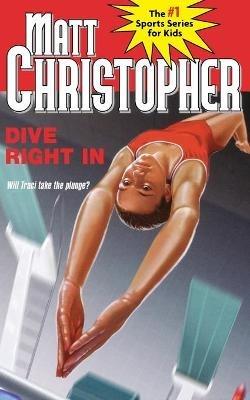 Dive Right In - Matt Christopher - cover