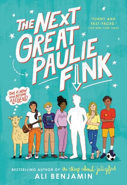 The Next Great Paulie Fink - Ali Benjamin - ebook