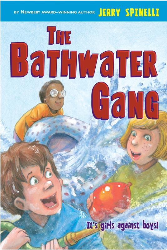 The Bathwater Gang - Jerry Spinelli - ebook