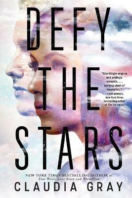 Defy the Stars - Claudia Gray - cover