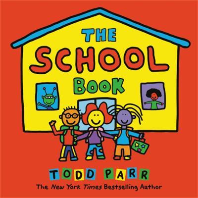 The School Book - Todd Parr - cover