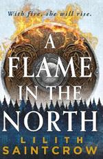 A Flame in the North