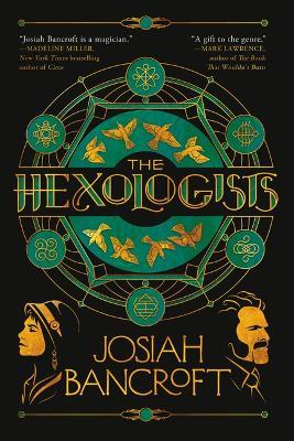 The Hexologists - Josiah Bancroft - cover