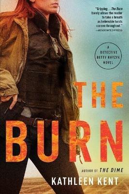 The Burn - Kathleen Kent - cover