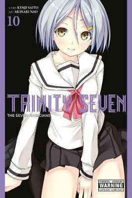 Trinity Seven, Vol. 10: The Seven Magicians - Kenji Saitou - cover