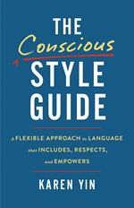 The Conscious Style Guide